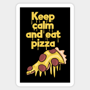 Keep Calm and Eat Pizza Sticker